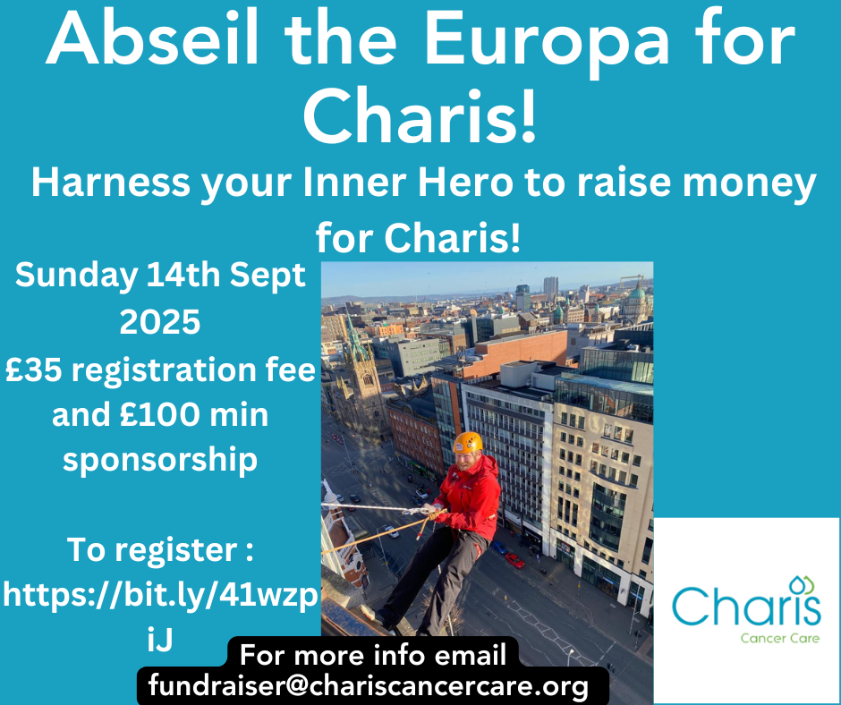 image of a man abseiling down the europa with great victora street and Belfast in the background and the wording Abseil for Charis. Sat 14th Sept reg fee £35 and sponsorship £100